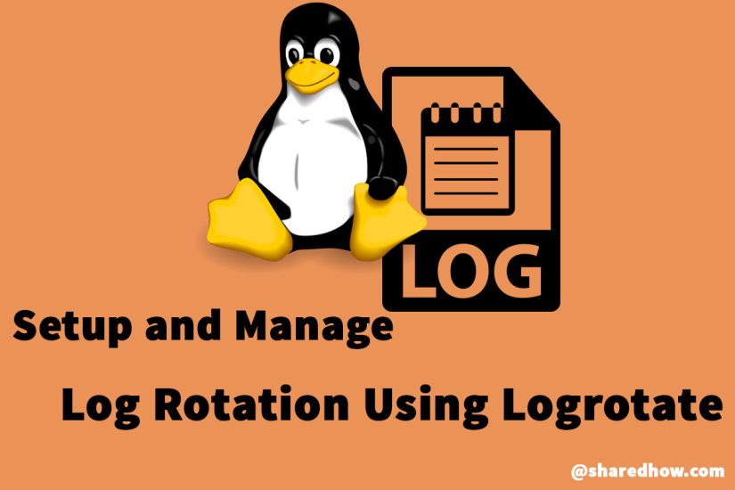 How-to-Setup-and-Manage-Log-Rotation-Using-Logrotate-in-Linux