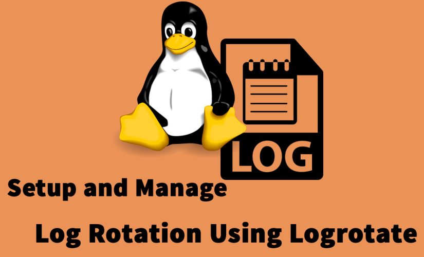 How-to-Setup-and-Manage-Log-Rotation-Using-Logrotate-in-Linux
