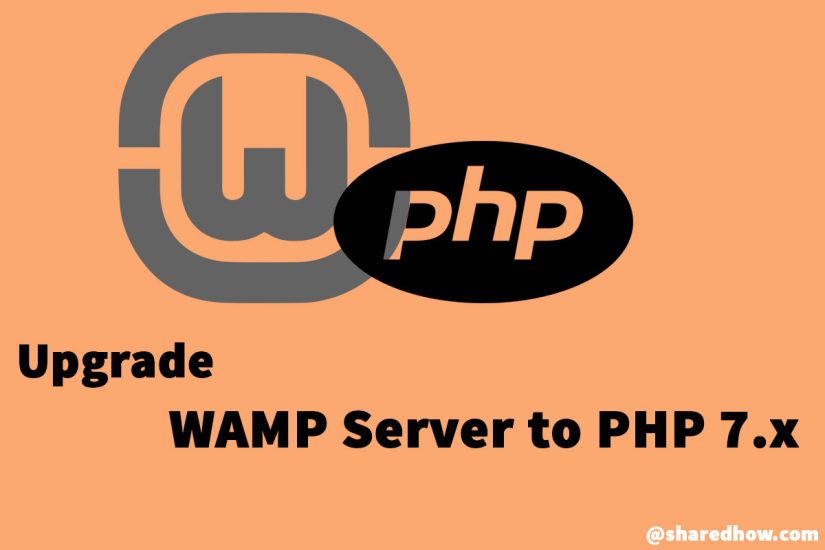 How To Upgrade WAMP Server To PHP 7.x
