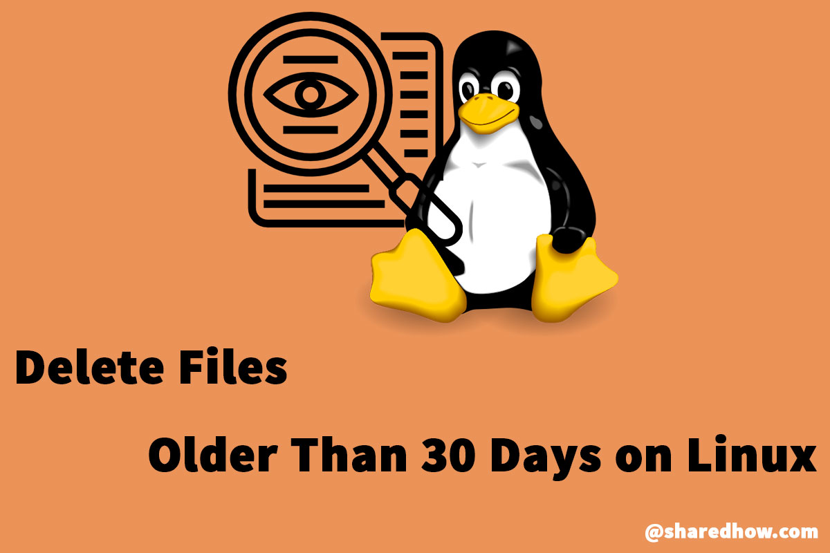 delete-files-older-than-days-on-linux-shared-how-hot-sex-picture