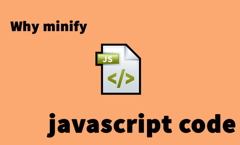 Why Minify Javascript Code